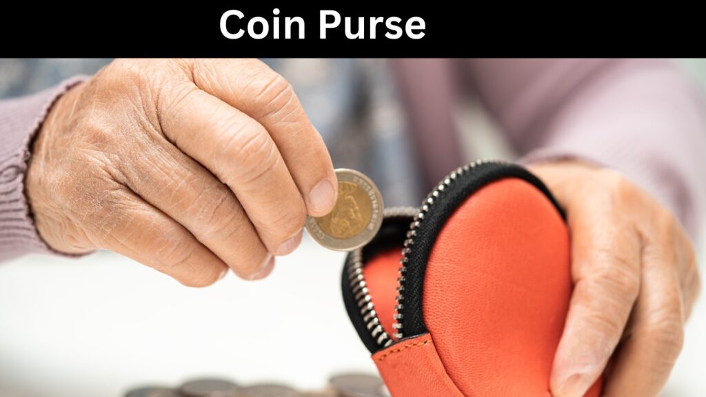 Coin Purse: A Stylish and Practical Accessory